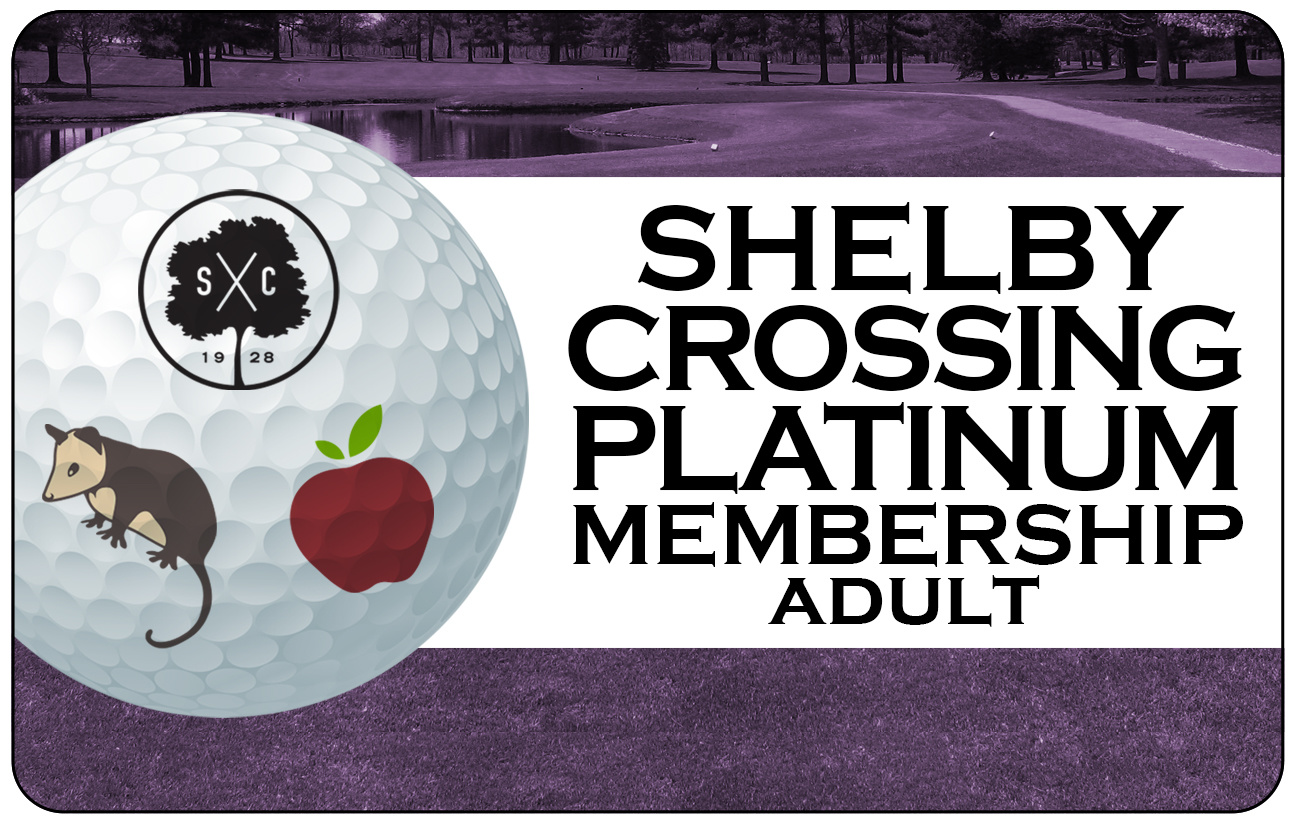 Shelby Crossing Platinum Membership Shelby Crossing Platinum Member