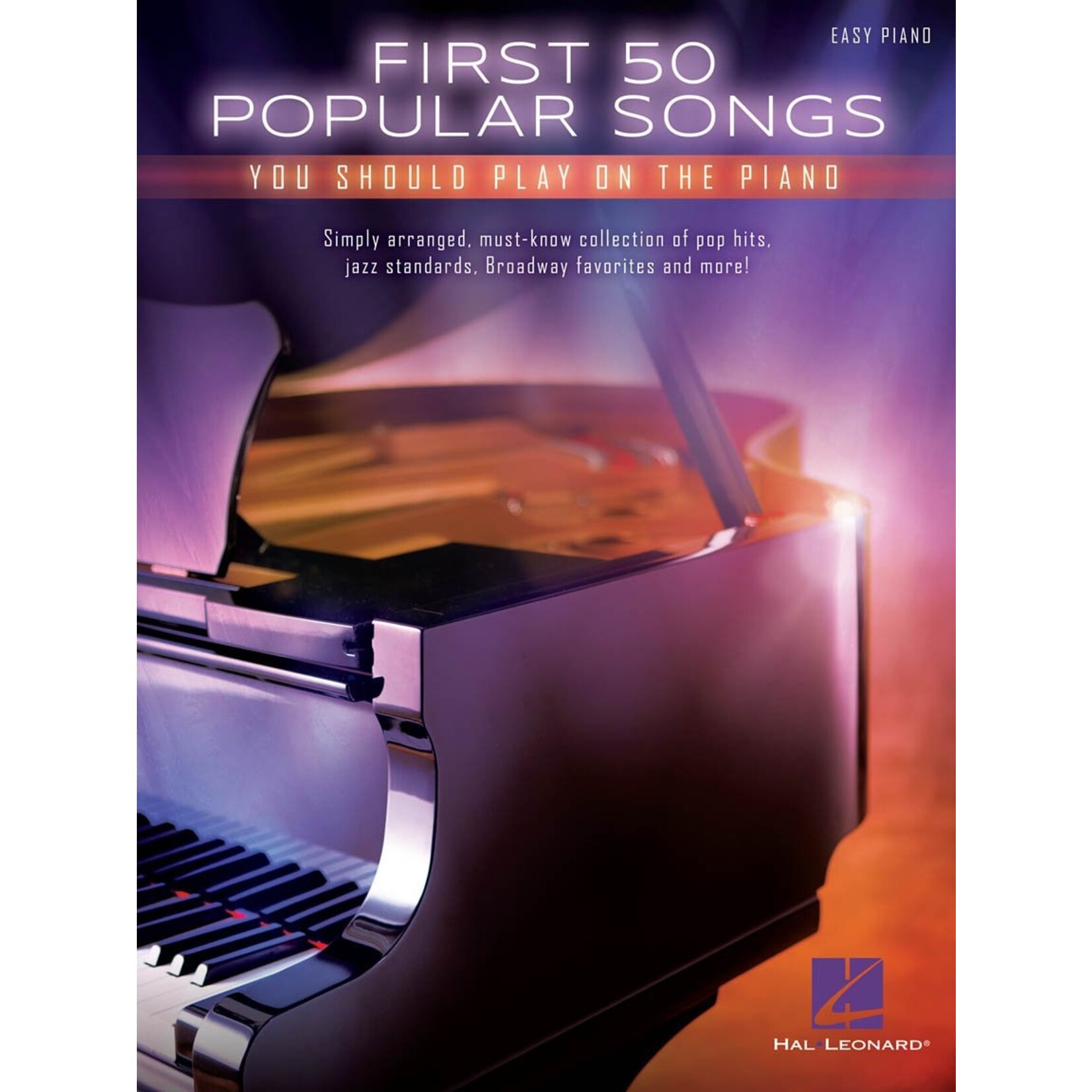 Hal Leonard First 50 Popular Songs You Should Play on the Piano - Easy Piano