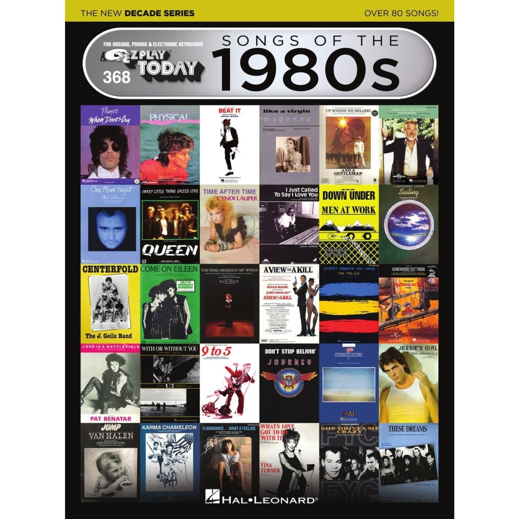 Songs of the 1980s The New Decade Series E-Z Play® Today Volume 368