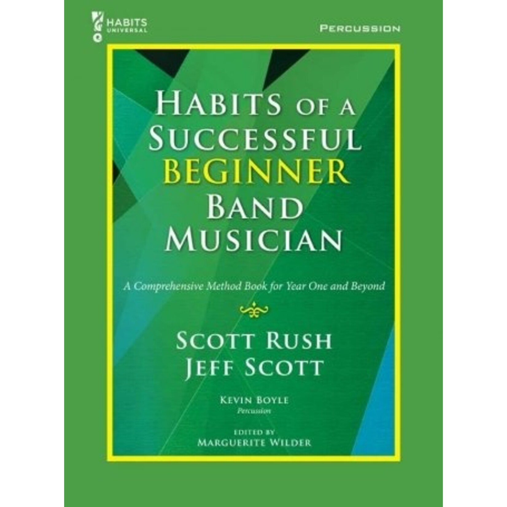 Habits of a Successful Beginner Band Musician - Percussion