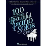 Hal Leonard Publishing Corporation 100 Of The Most Beautiful Piano Solos Ever