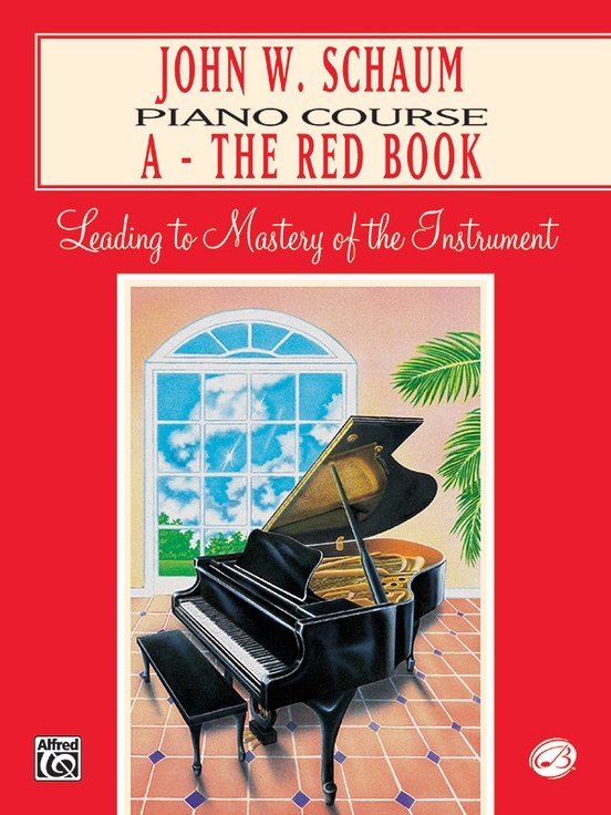 Alfred John W. Schaum Piano Course, A: The Red Book