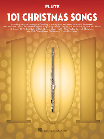 101 Christmas Songs for Flute