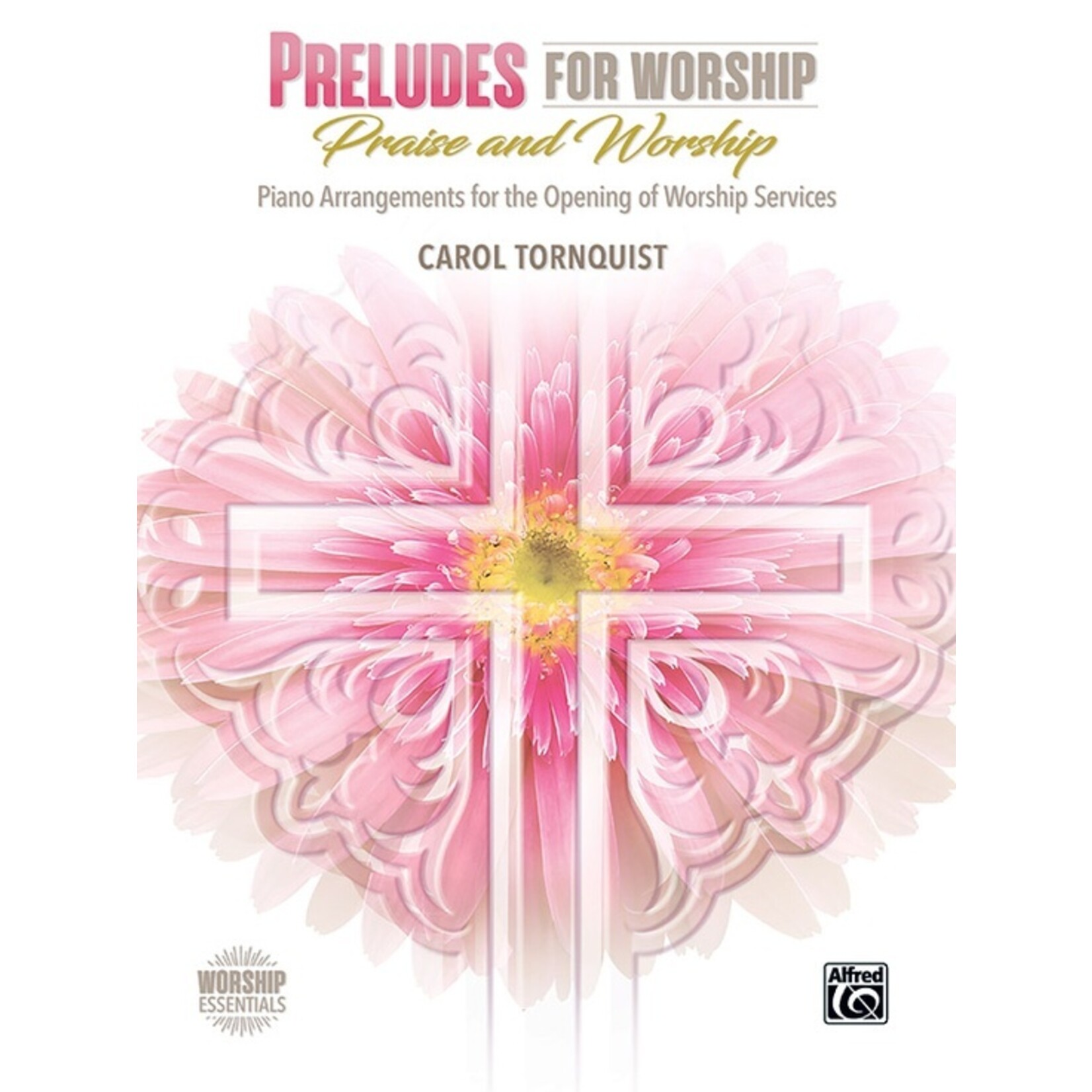 Preludes for Worship: Praise and Worship