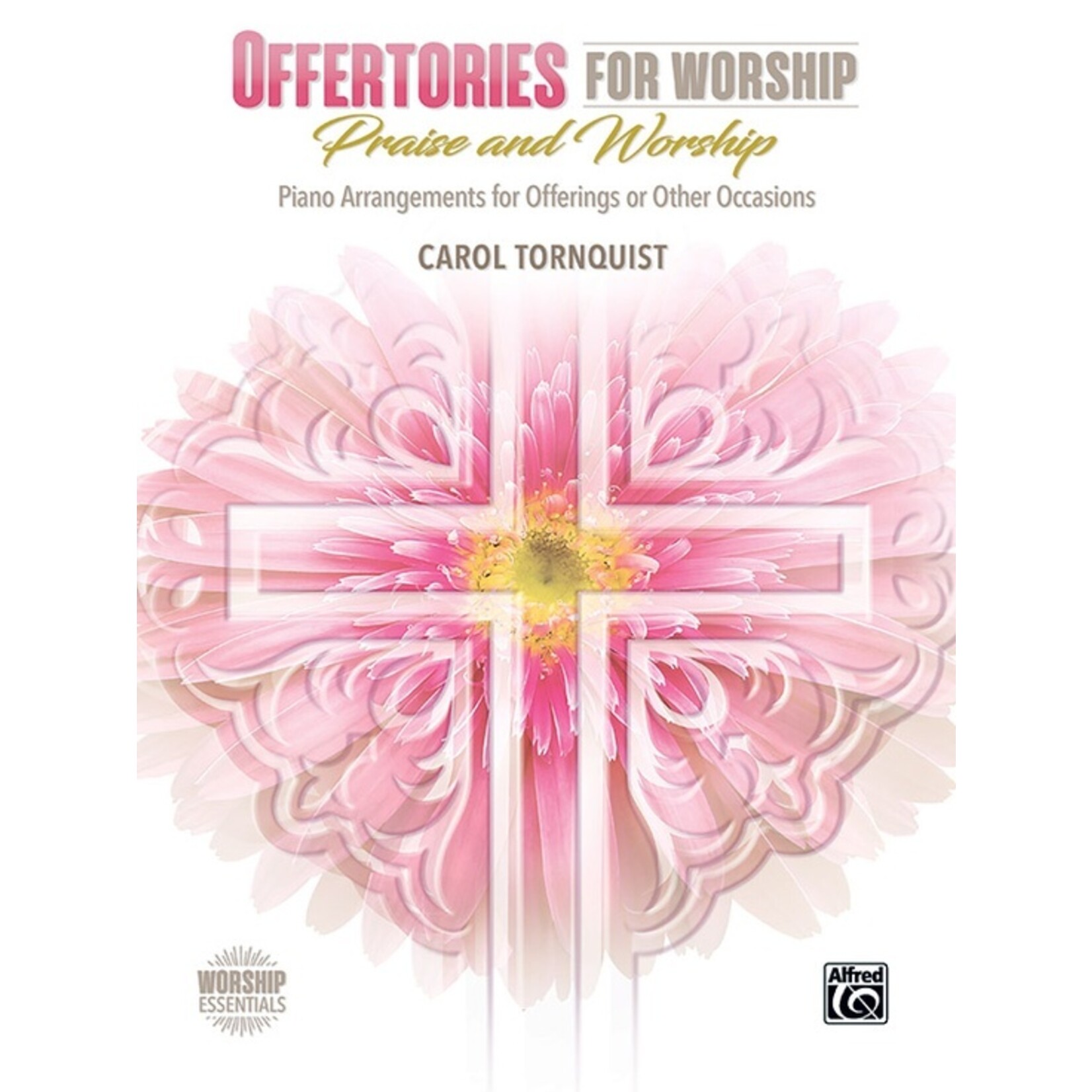 Offertories for Worship: Praise and Worship