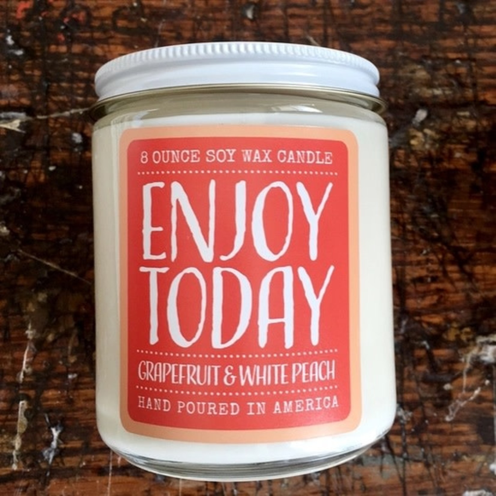Enjoy Today Candle