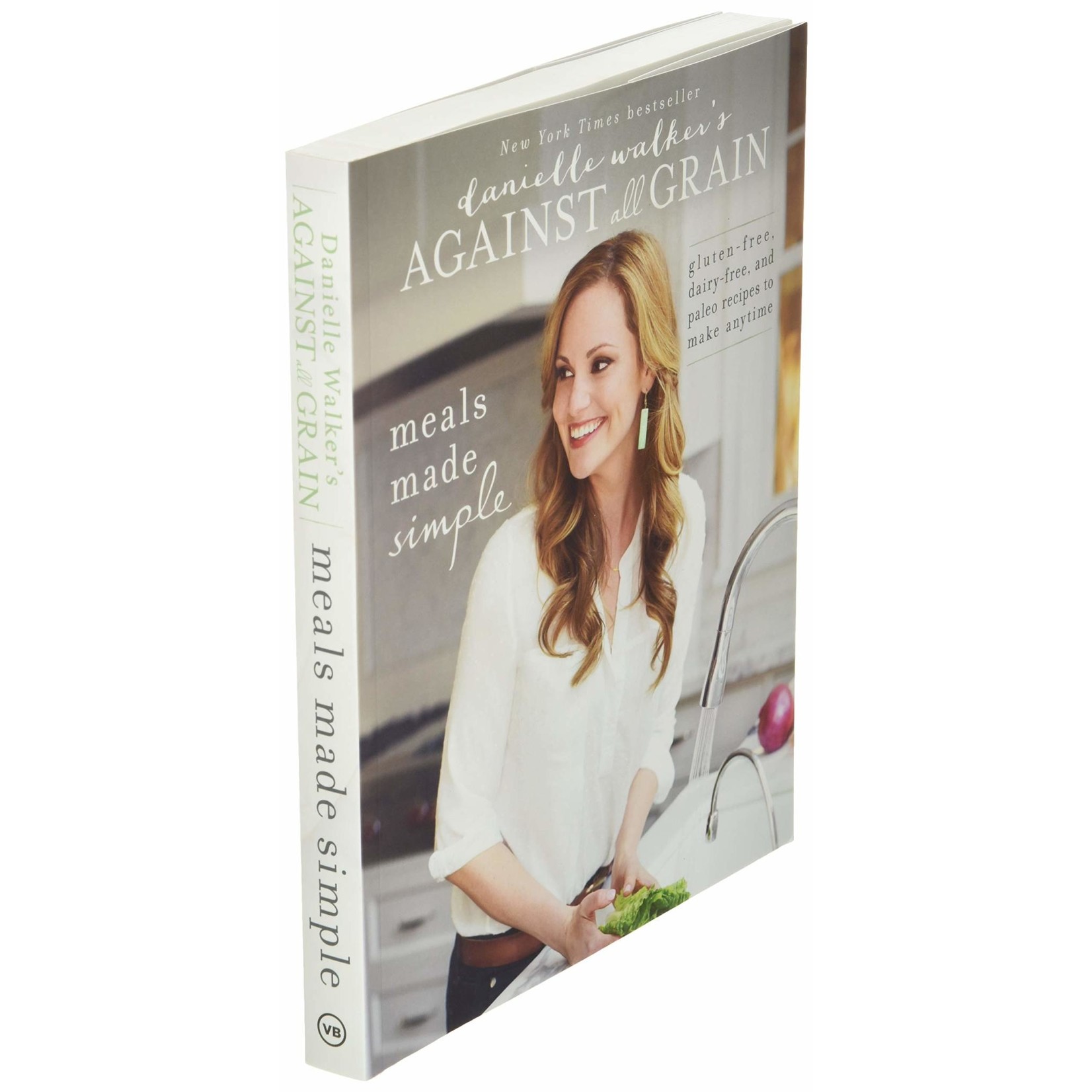 Danielle Walker's Against All Grain: Meals Made Simple