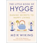 The Little Book of Hygge: Danish Secrets to Happy Living