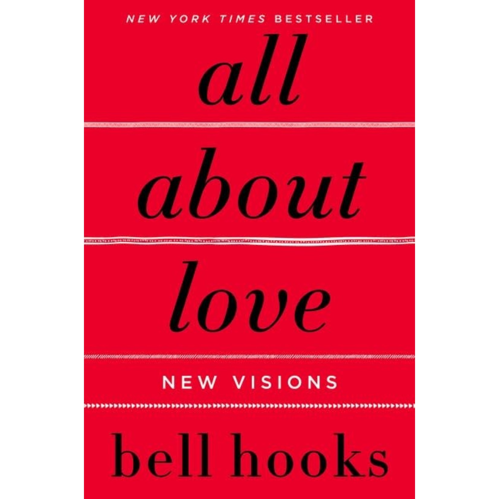 All About Love: New Visions