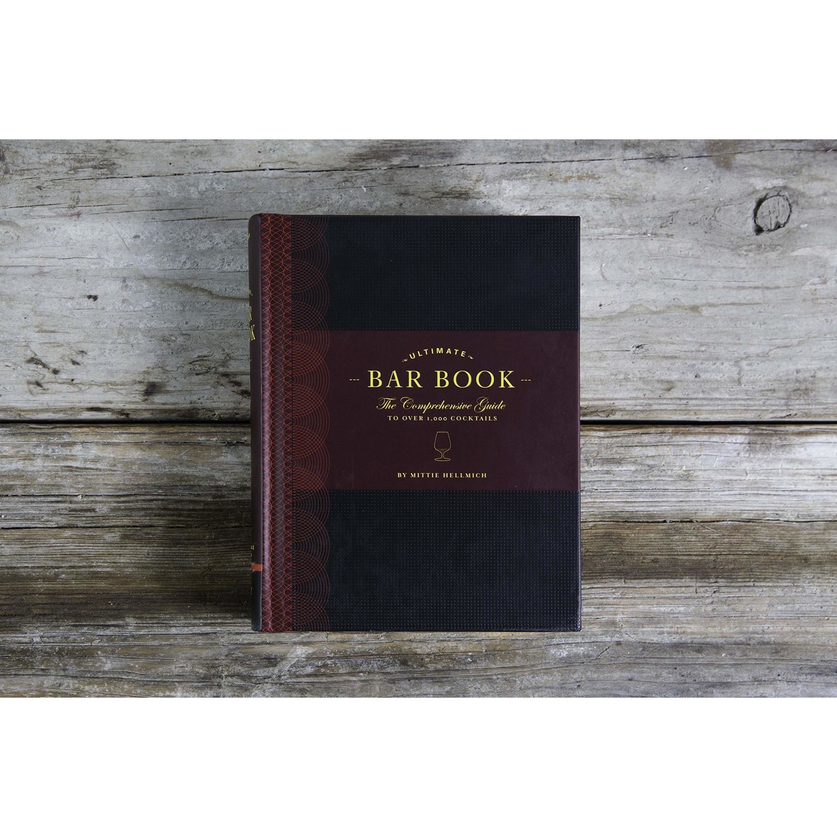 The Ultimate Bar Book: The Comprehensive Guide to Over 1,000 Cocktails