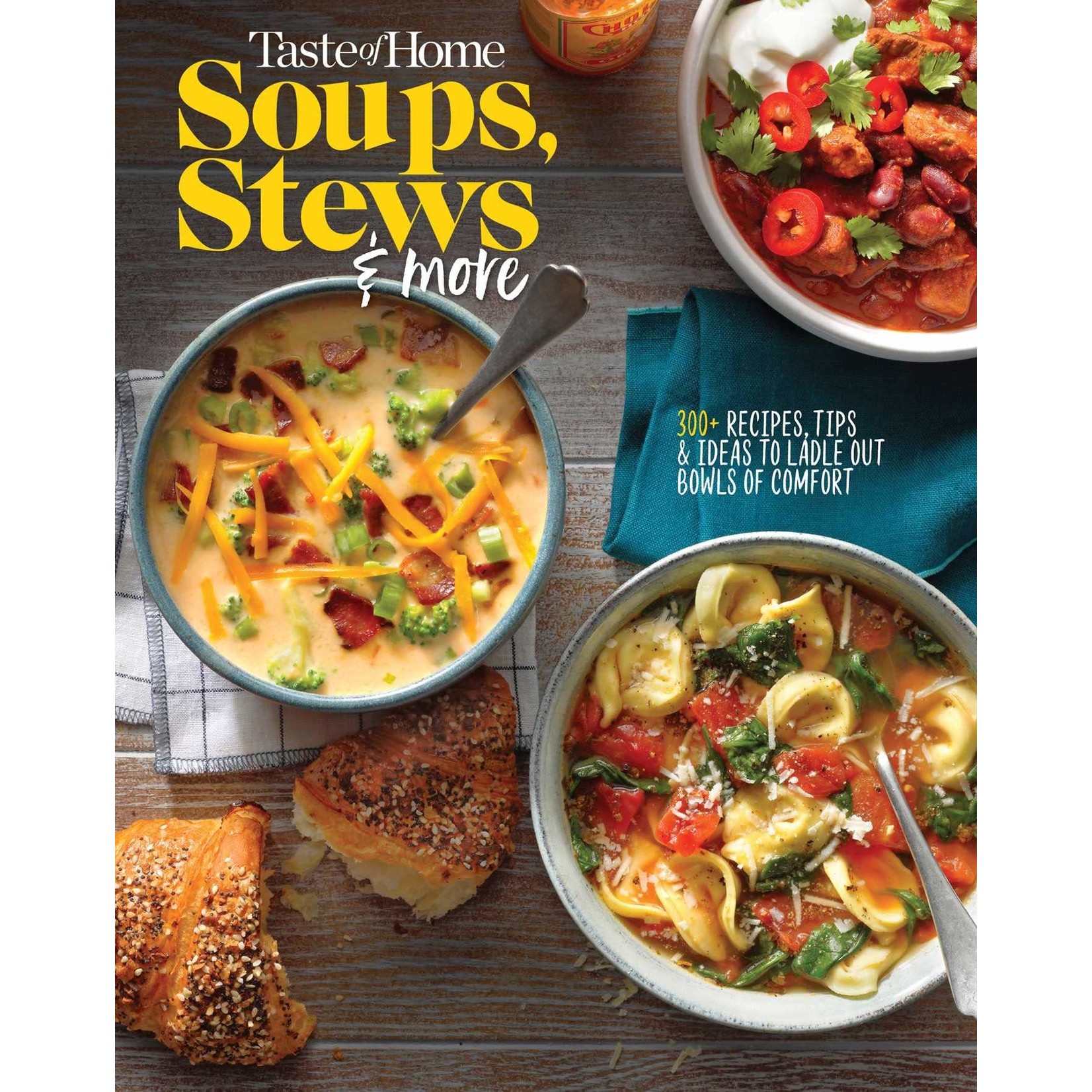 Taste of Home Soups, Stews and More