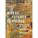 Where Futures Converge