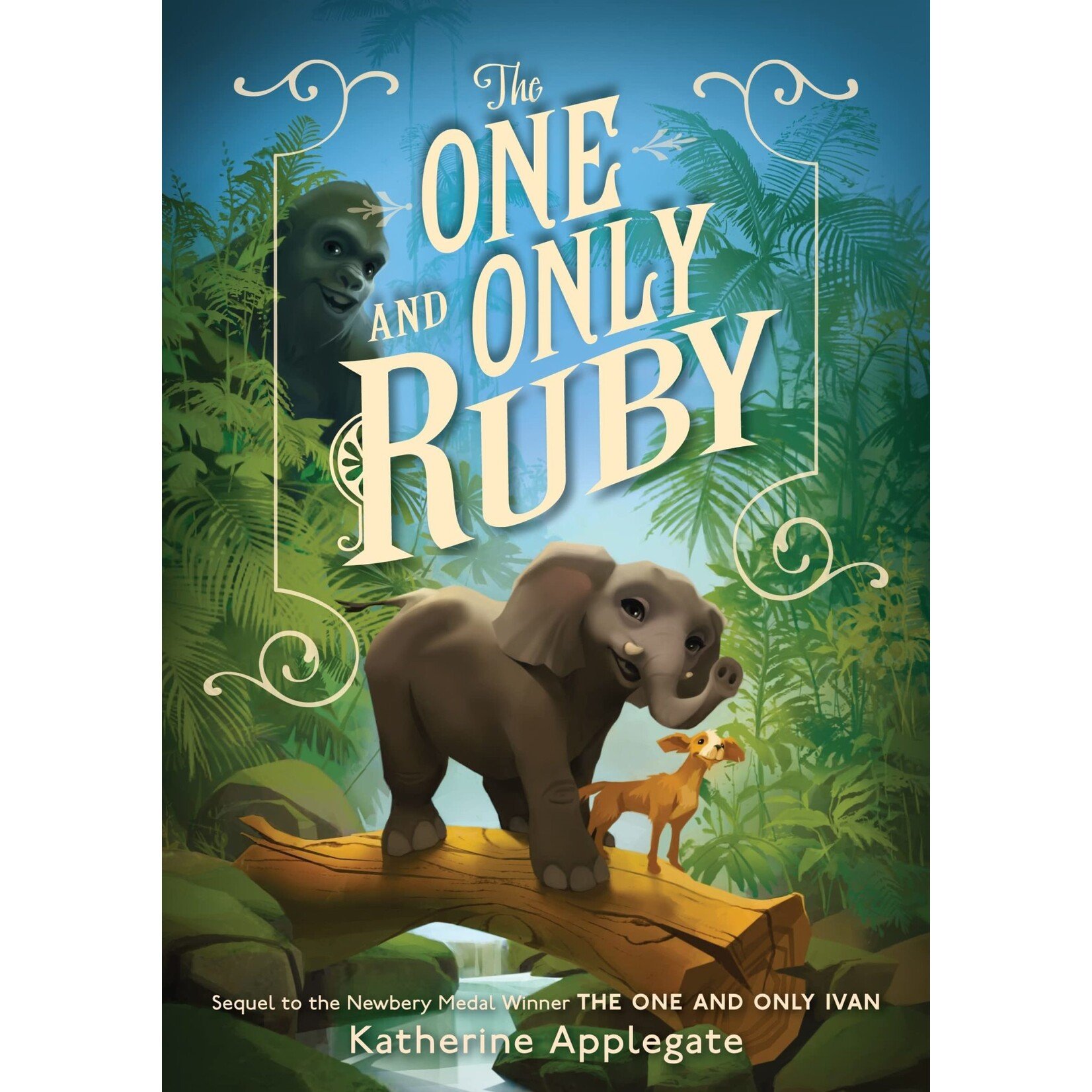 The One and Only Ruby (The One and Only Ivan #3) - Maxima Gift and Book  Center