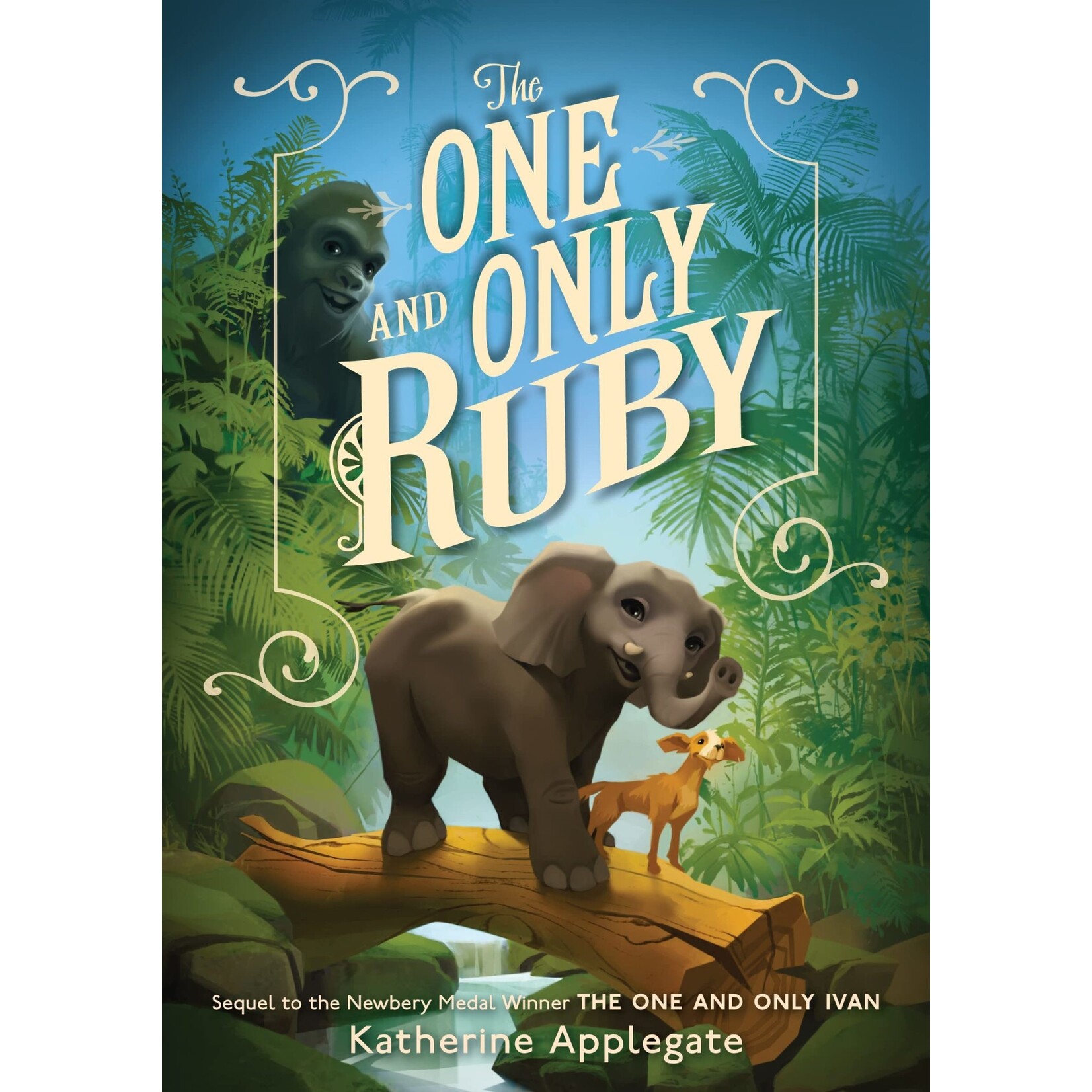 The One and Only Ruby (The One and Only Ivan #3)