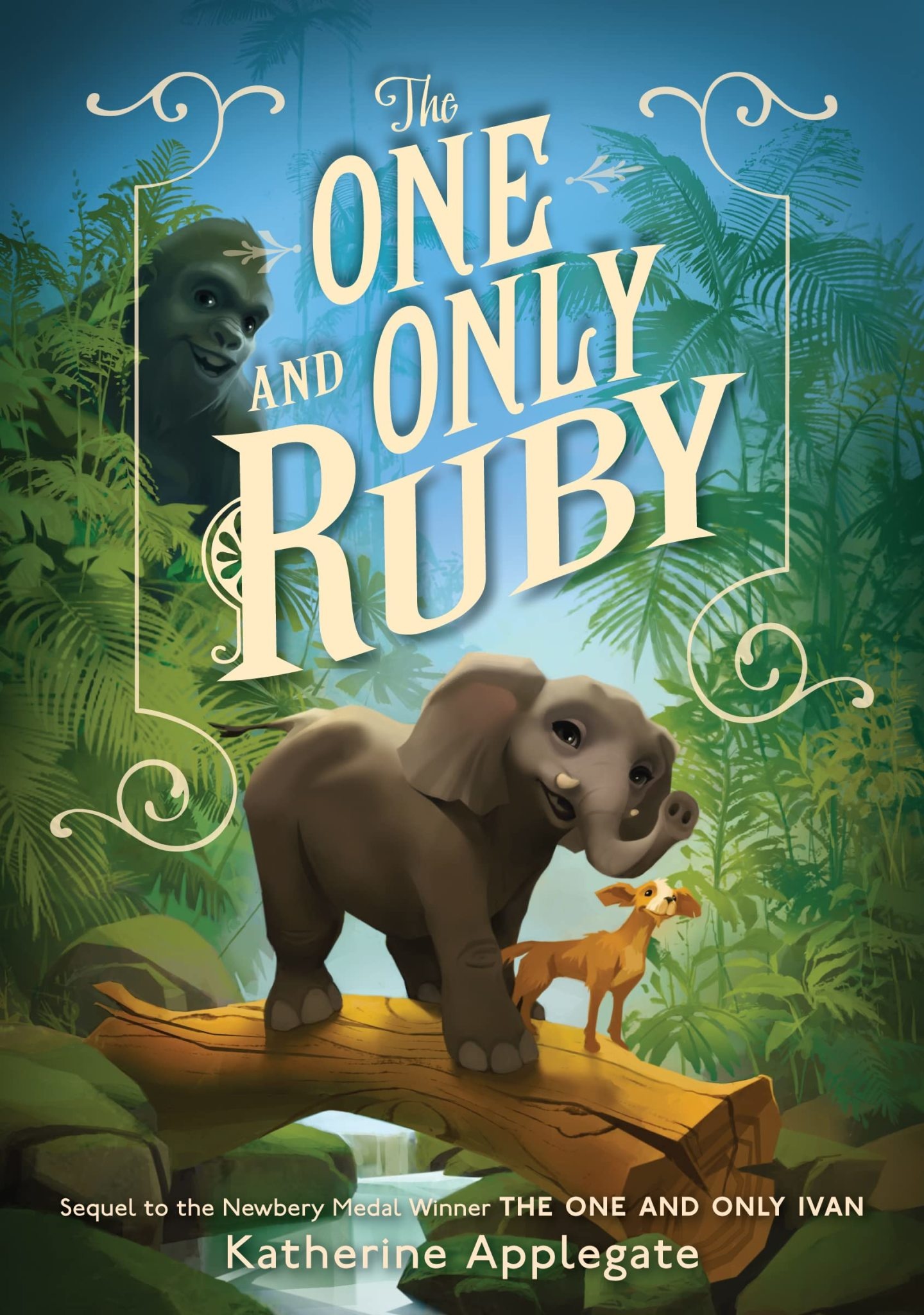 The One and Only Ruby (The One and Only Ivan #3) - Maxima Gift and Book  Center