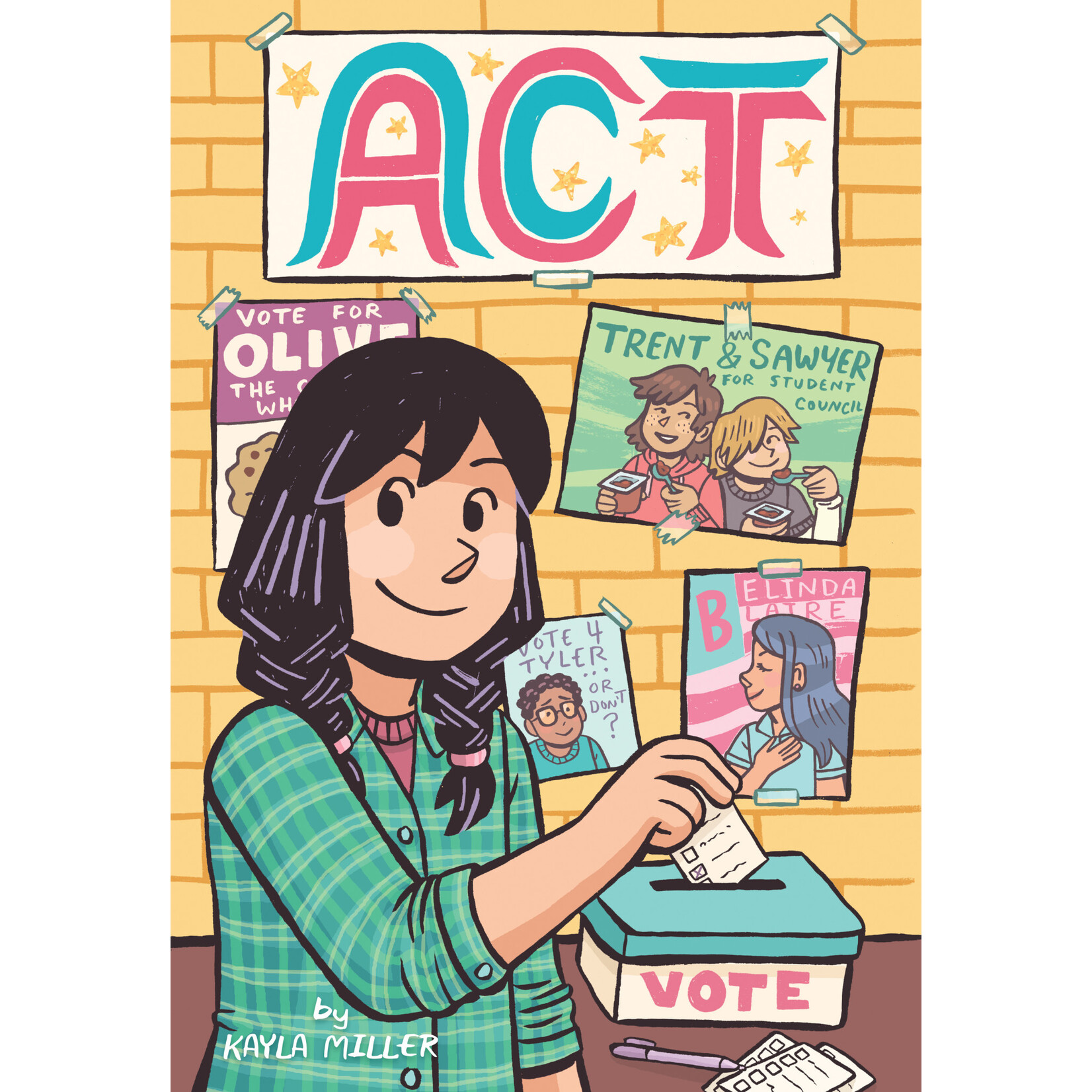 Act: A Graphic Novel (Click #3)