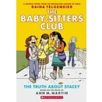 The Truth About Stacey: A Graphic Novel (The Baby-Sitters Club #2)