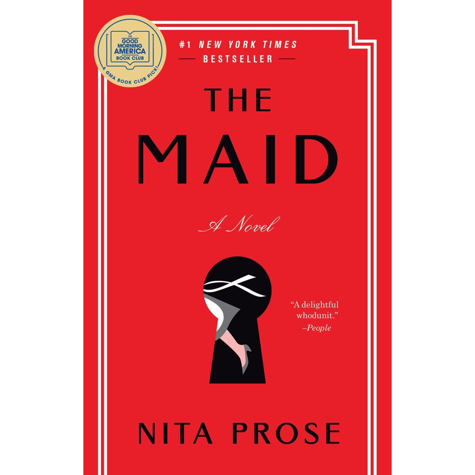 The Maid: A Novel (Molly the Maid #1)