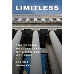 Limitless: The Federal Reserve Takes on a New Age of Crisis