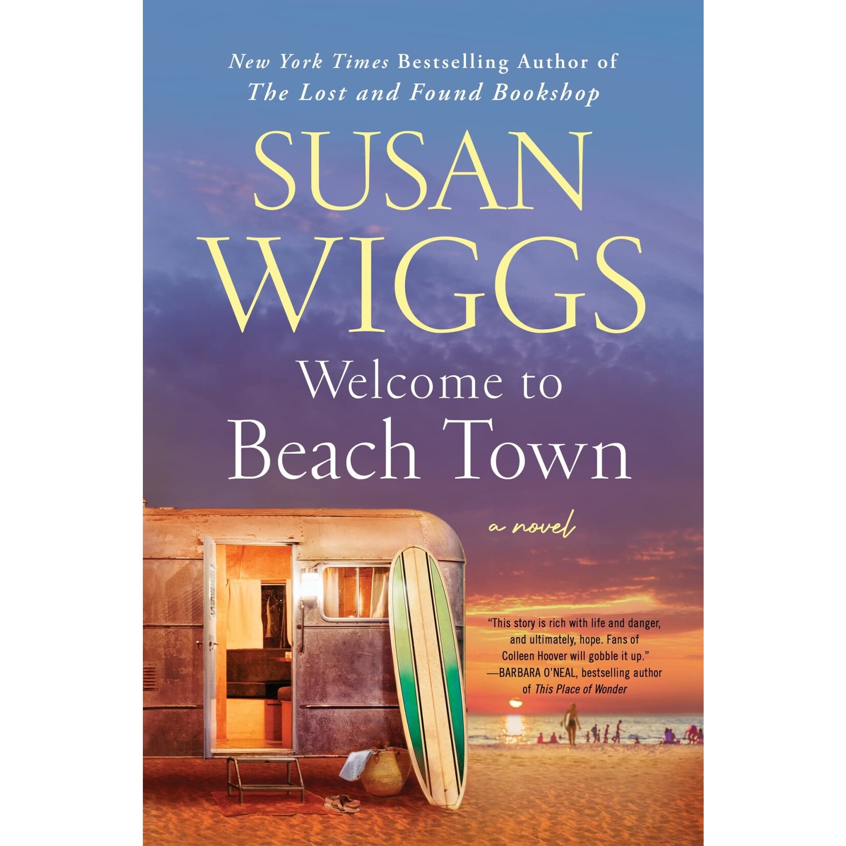 Welcome to Beach Town: A Novel