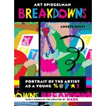 Breakdowns: Portrait of the Artist as a Young %@&*!