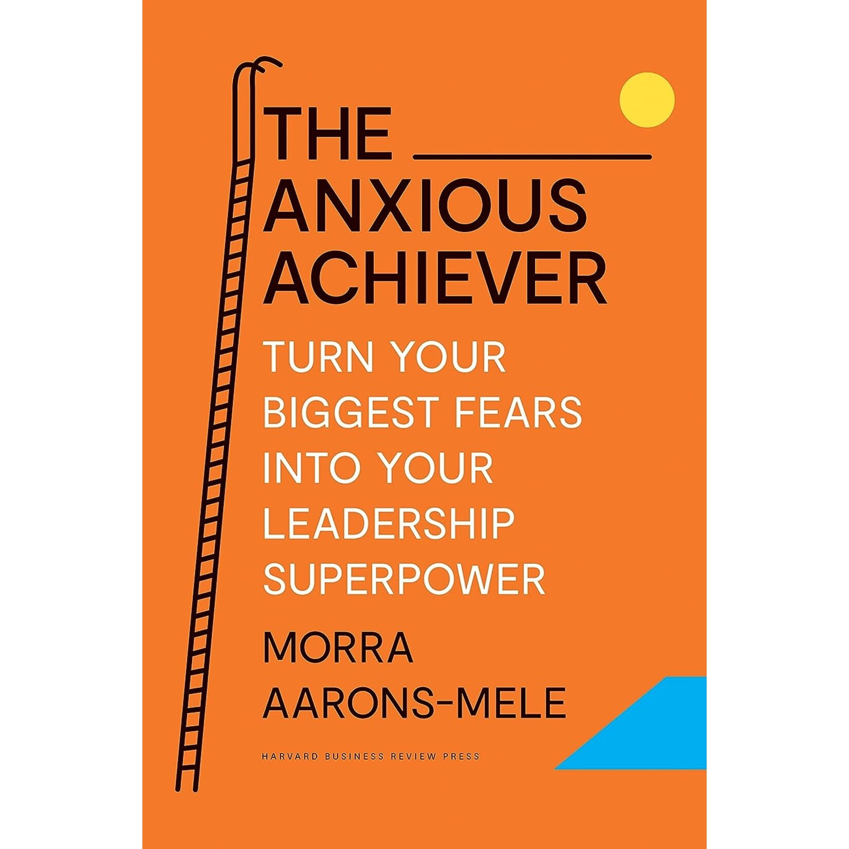 The Anxious Achiever