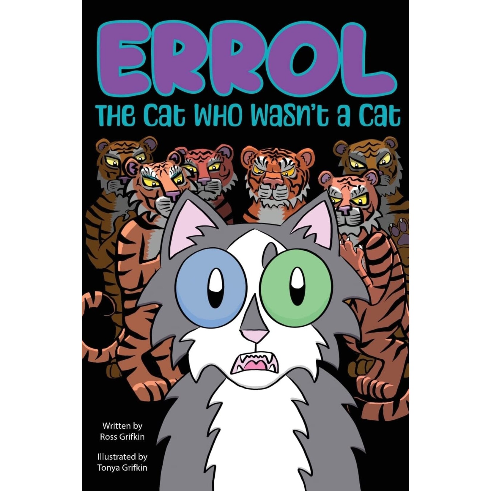 Errol: The Cat Who Wasn't a Cat
