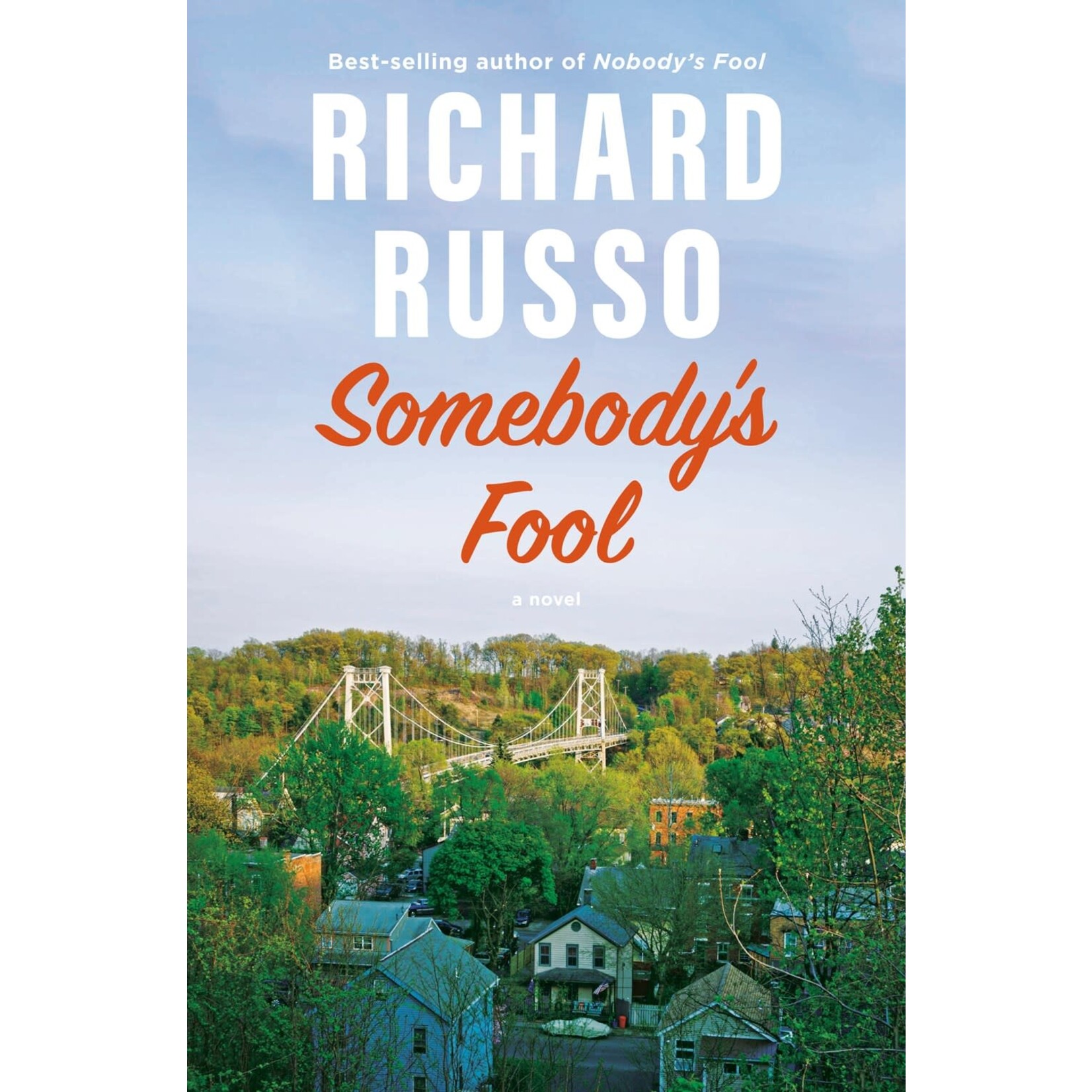 Somebody's Fool: A novel (North Bath Trilogy #3)