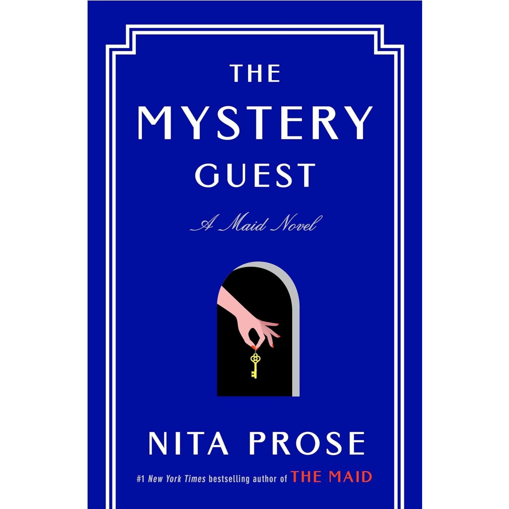 The Mystery Guest: A Maid Novel (Molly the Maid #2)