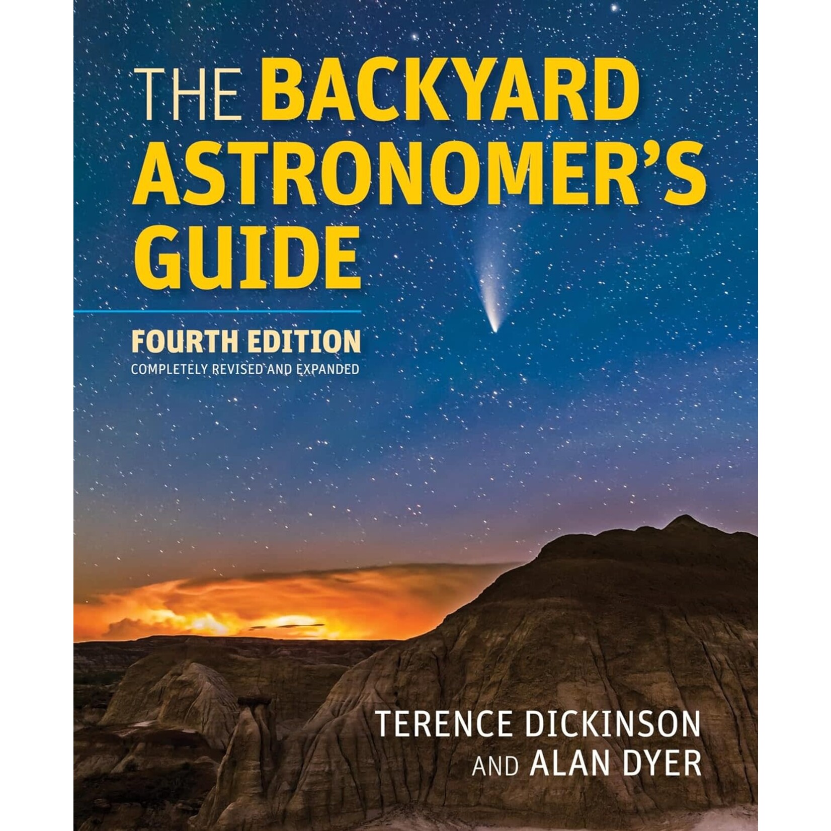 The Backyard Astronomer's Guide (4th Edition)