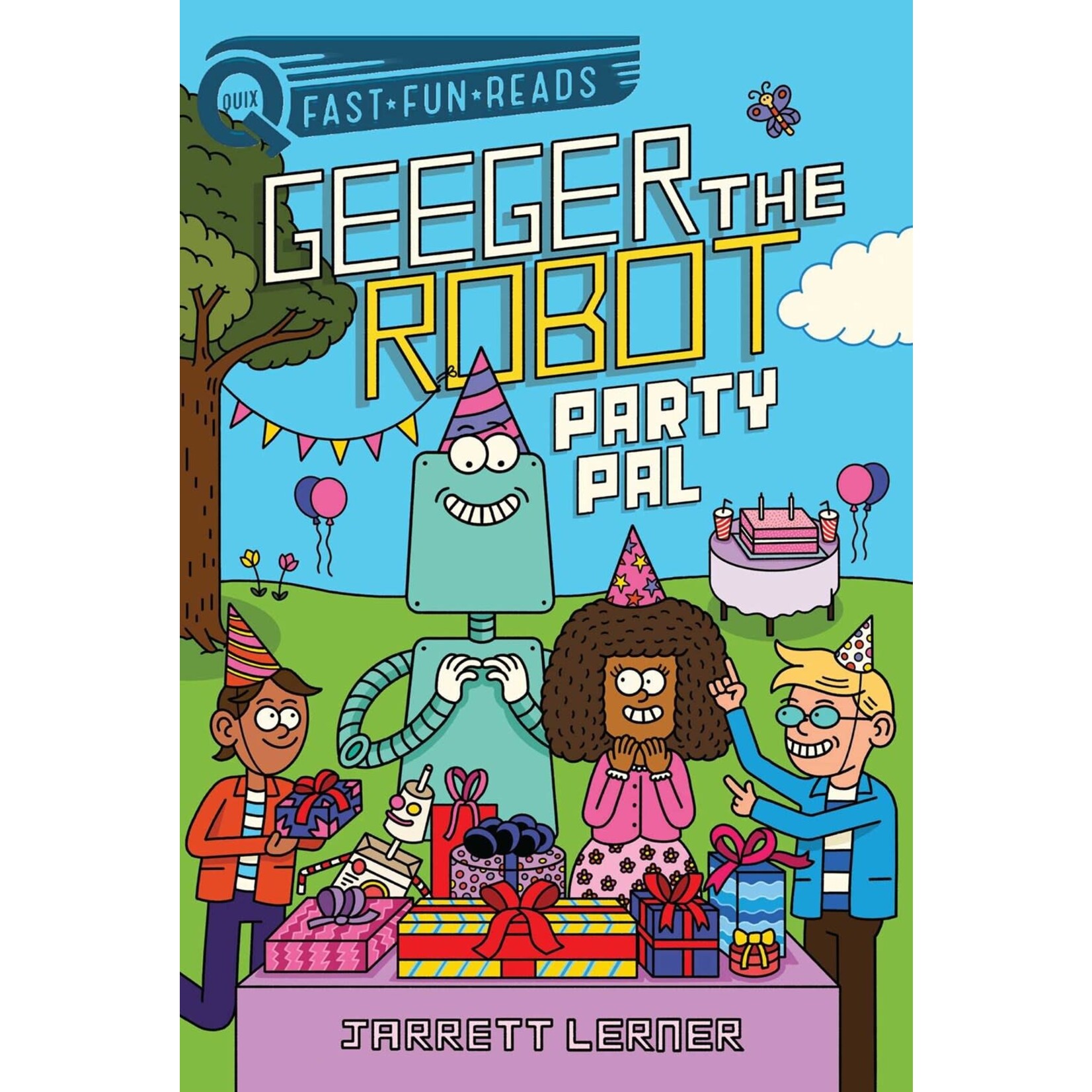 Party Pal: A QUIX Book (Geeger the Robot #4)