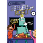 Lost and Found: A QUIX Book (Geeger the Robot #2)