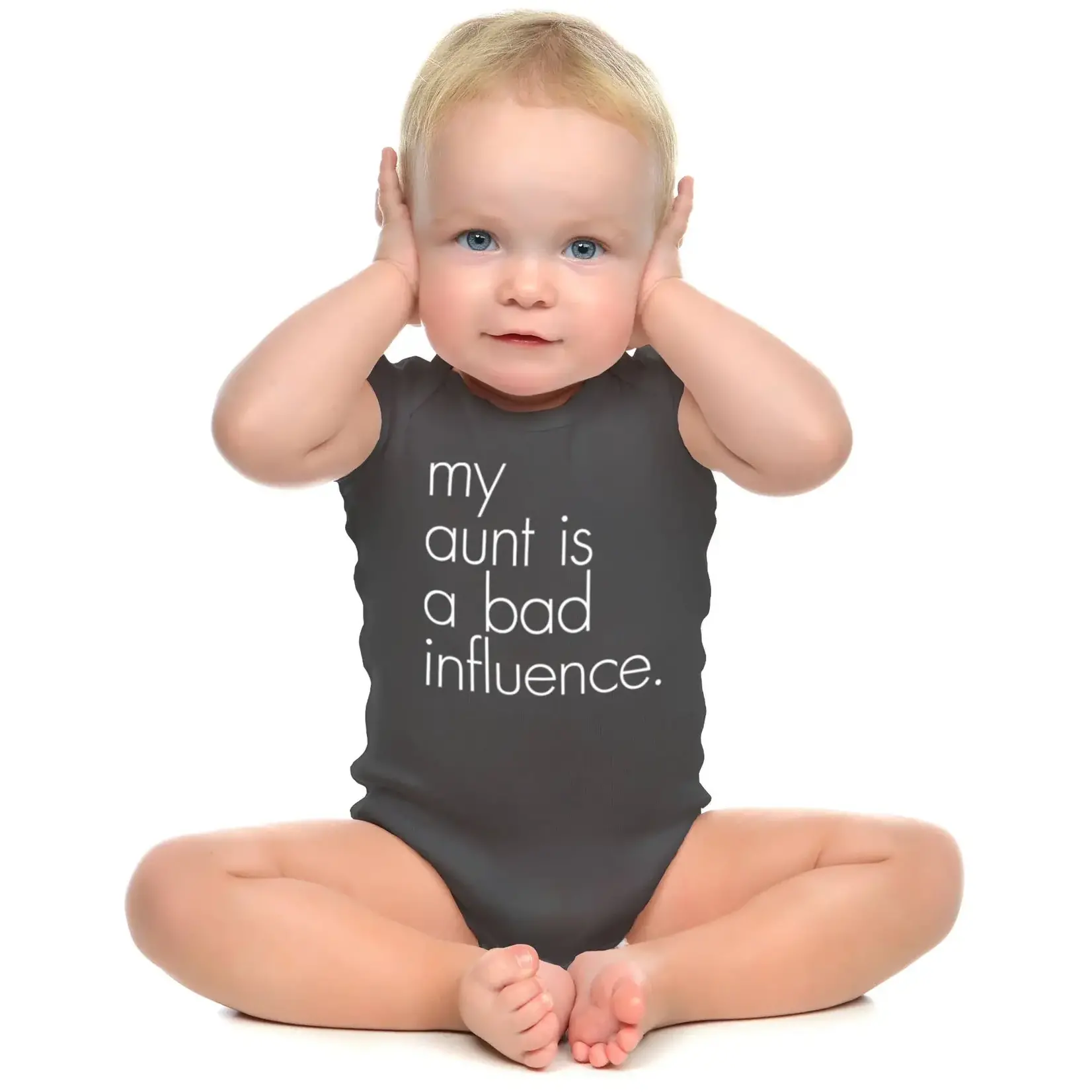 "My Aunt Is A Bad Influence" Baby Onesie, 0-6 Months
