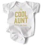 "The Cool Aunt Gave Me This" Baby Onesie | 6-12 Months | White