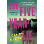 The Five Year Lie: A Domestic Thriller