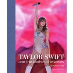Taylor Swift: And the Clothes She Wears
