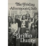 The Friday Afternoon Club: A Family Memoir