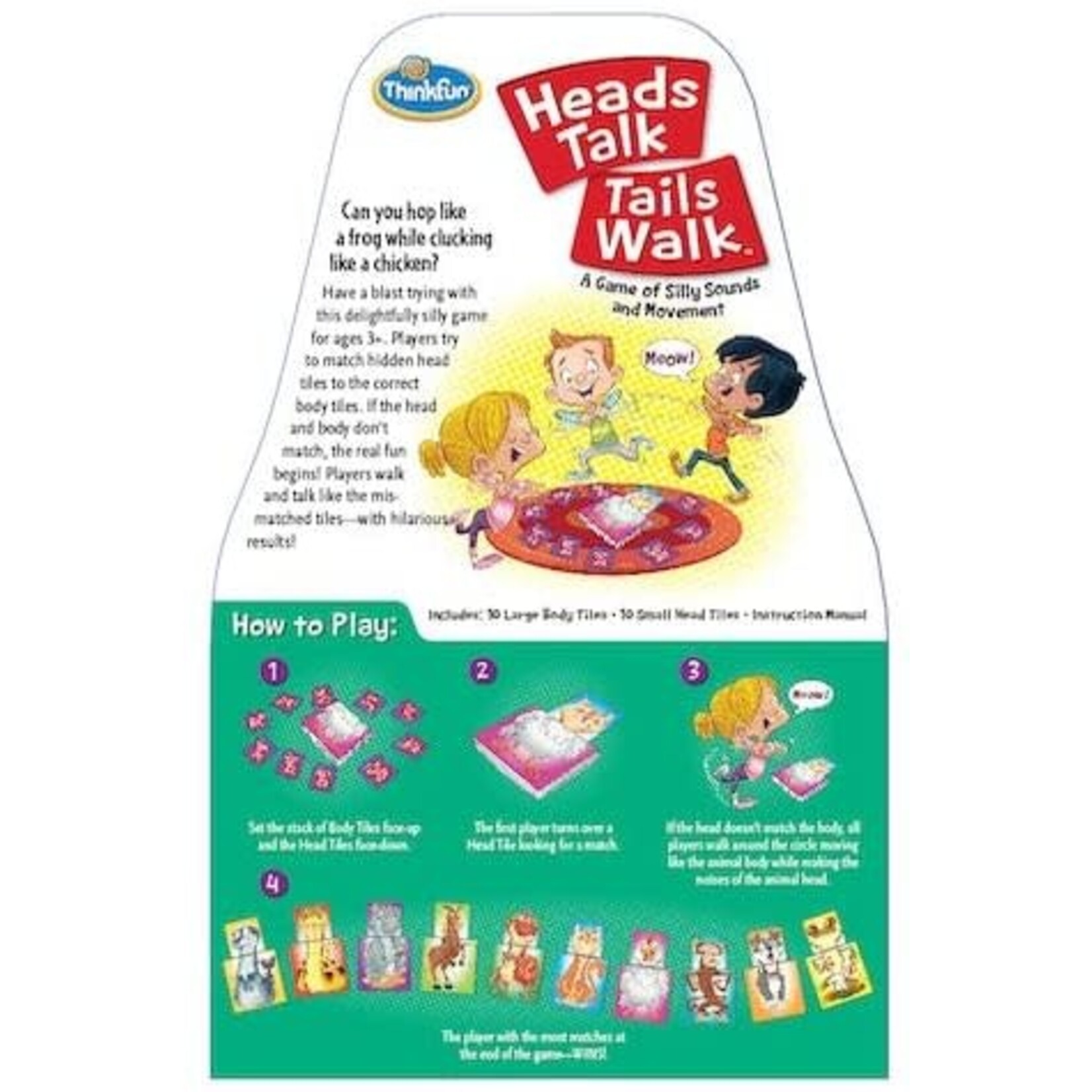 Heads Talk Tails Walk (3+)