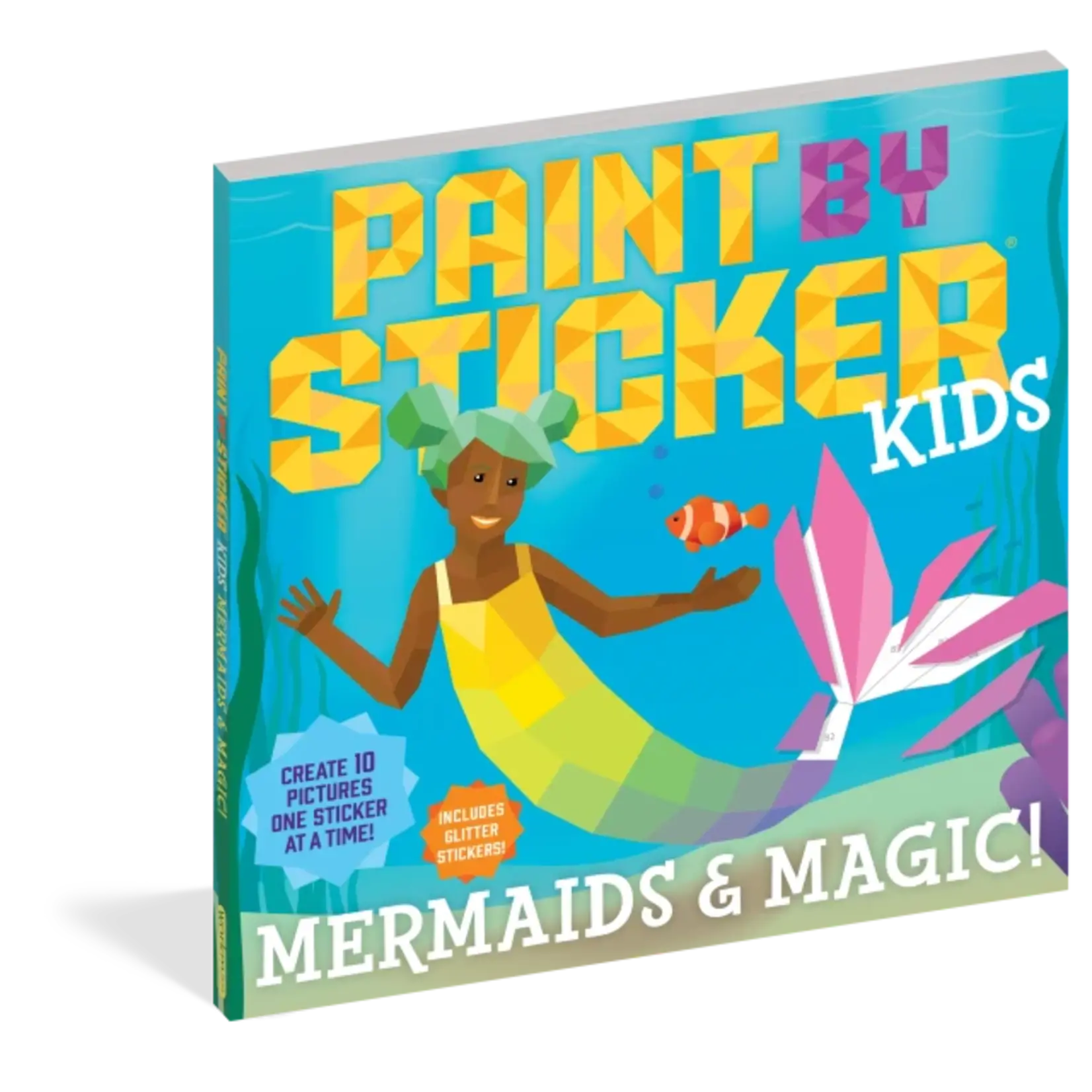 Paint by Sticker Kids: Mermaids & Magic!