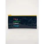 Blue Q I'm A Planner. I Plan Things. Pencil Case