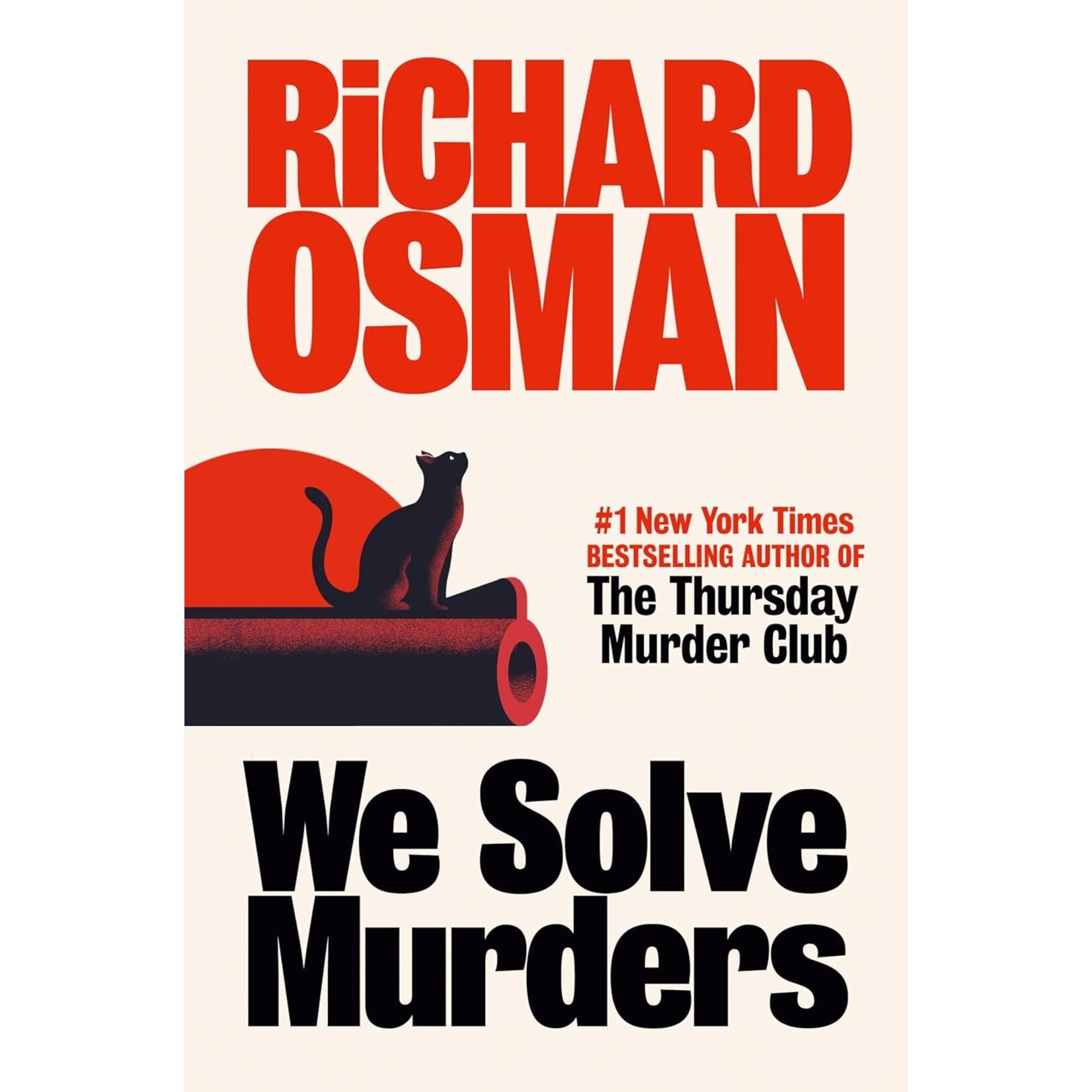 We Solve Murders: A Novel (#1)