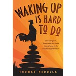 Waking Up Is Hard to Do - SIGNED COPY