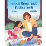 Gracie Brings Back Bubbe's Smile - SIGNED COPY