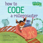How to Code a Rollercoaster - SIGNED COPY