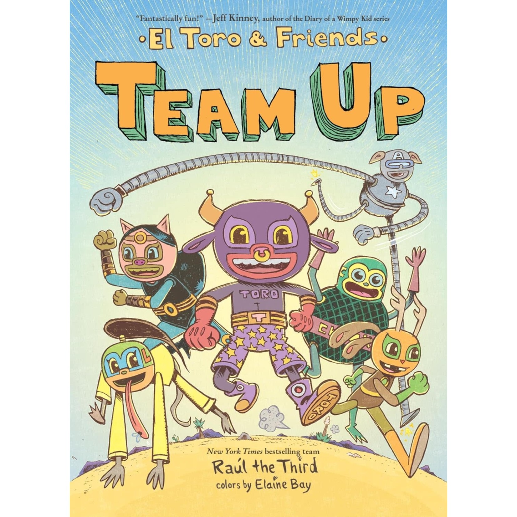 Team Up: El Toro & Friends (El Toro #3) (World of ¡Vamos!) - SIGNED COPY
