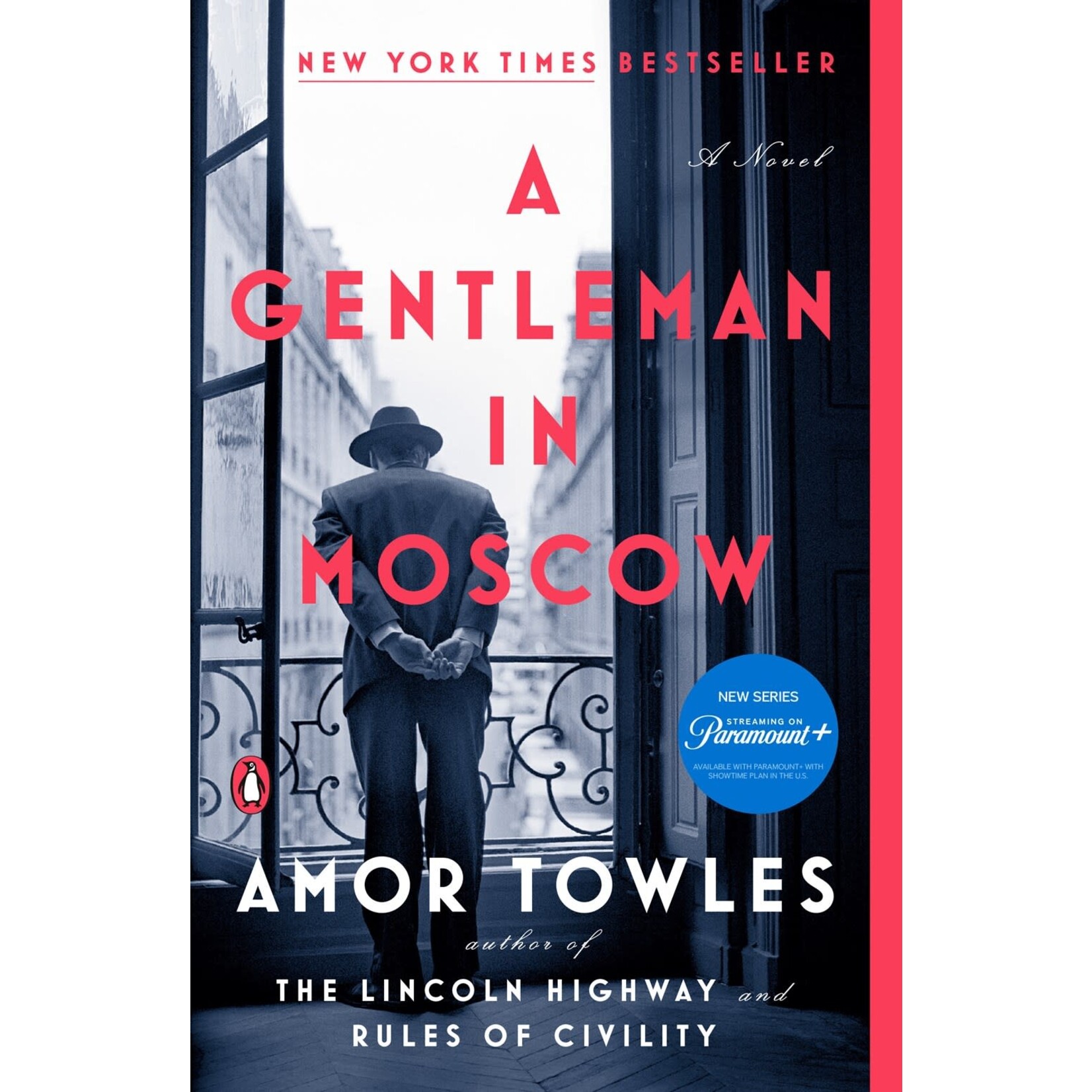 A Gentleman in Moscow: A Novel