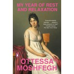My Year of Rest and Relaxation: A Novel