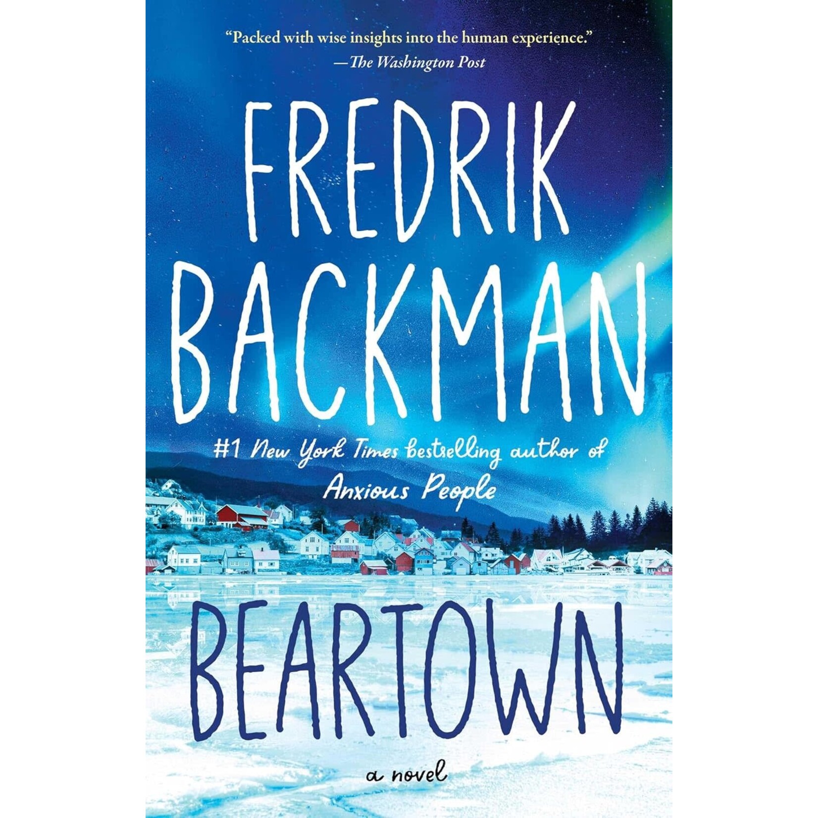 Beartown: A Novel