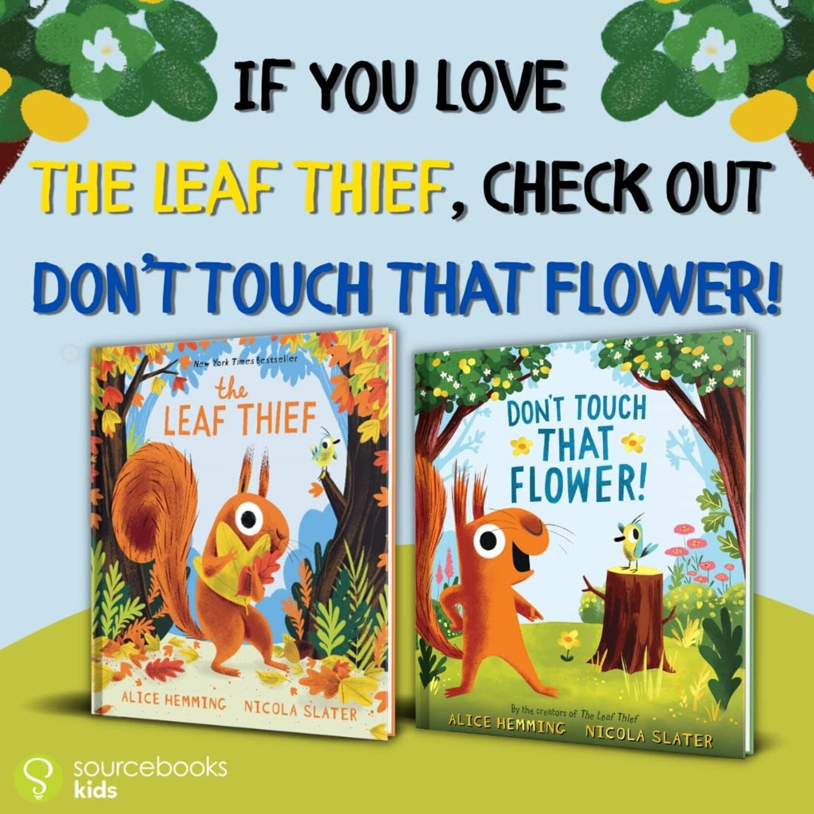 The Leaf Thief (Squirrel and Bird)