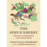 The Serviceberry: Abundance and Reciprocity in the Natural World